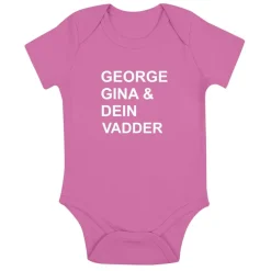 Babybody George Gina und Dein Vadder