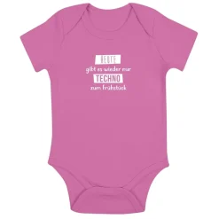 Babybody Heute gibt es wieder nur Techno zum Frühstück