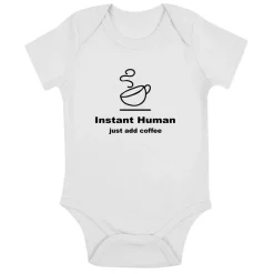 Babybody instant human just add coffee