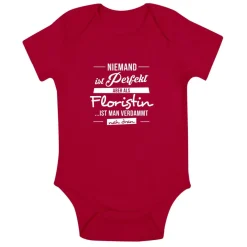Babybody Niemand ist perfekt - Floristin