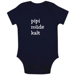 Babybody Pipi Müde Kalt