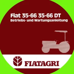 Betriebsanleitung Fiat Traktor Trattori 35-66 und 35-66 DT