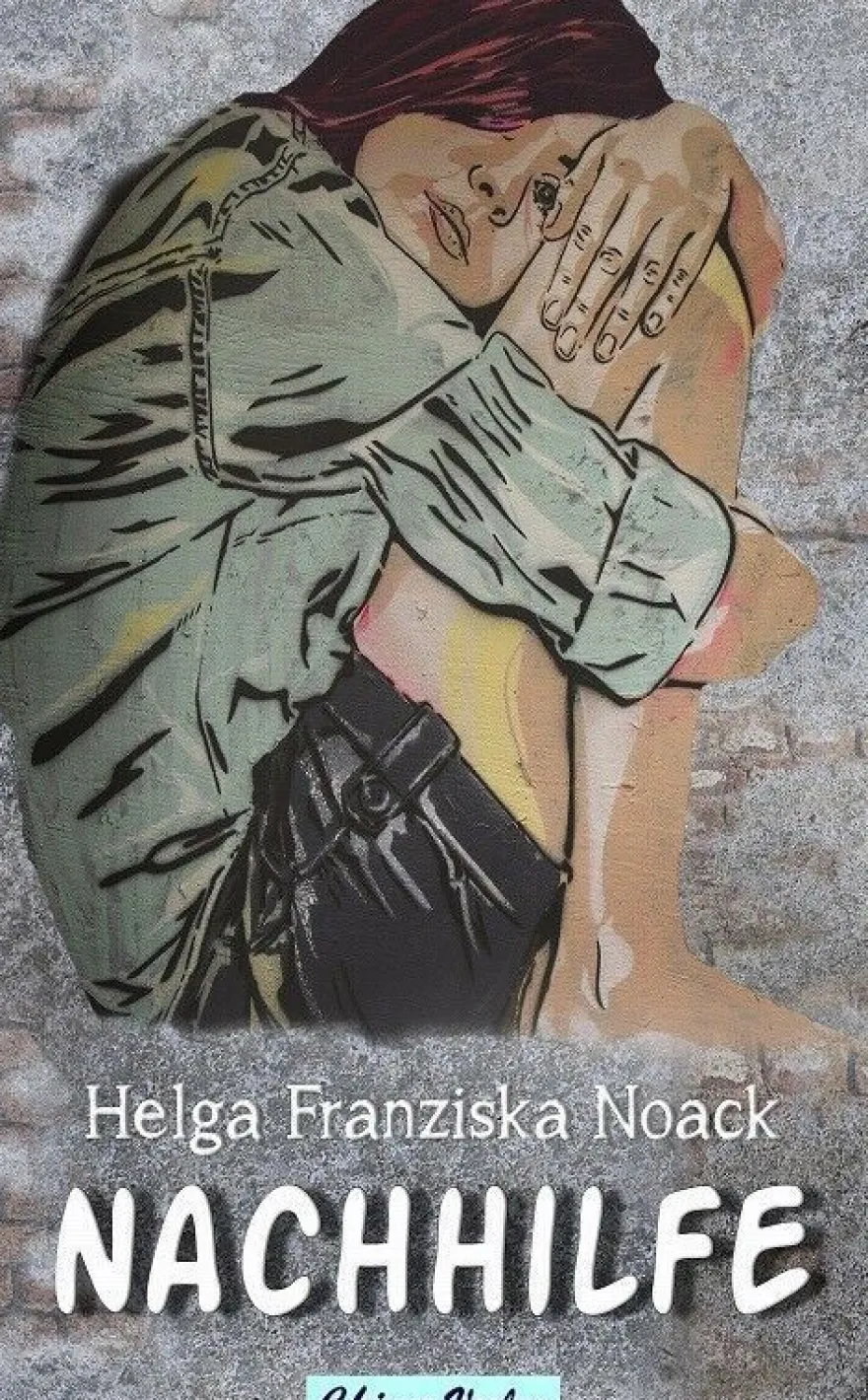eBook - Nachhilfe von Helga Franziska Noack