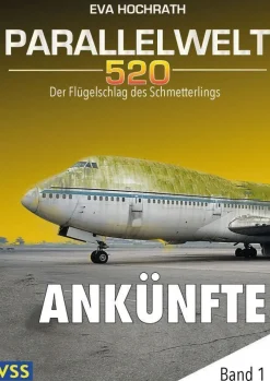 Ebook - Parallelwelt 520 Band 1: Ankünfte von Eva Hochrath