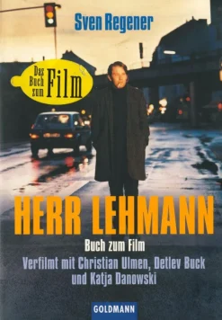 Herr Lehmann - Buch zum Film - Sven Regener
