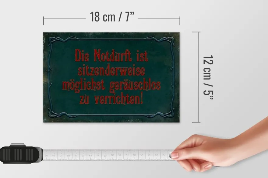Holzschild Notdurft ist sitzenderweise geräuschlos zu verrichten, 3 vers Größen