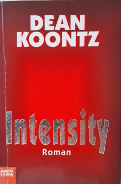 Intensity- Psycho-Thriller von Dean Koontz -Erste Auflage 1999 ! Gut ! Rar
