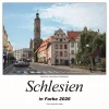Kalender - Schlesien in Farbe 2026 - Heimatkalender mit Text und Bild - NEU!