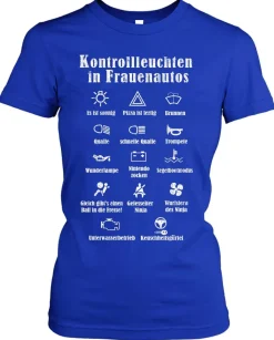 Kontrollleuchten Damen Girlie T-Shirt | Frauen Auto KFZ Fun Mechaniker
