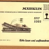 Märklin H0 M-Gleis Anleitung für elektr. Weiche 5117 5202 Print-Nr.68 505 ONN 106