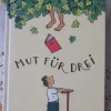 Mut für Drei - Bart Moeyaert