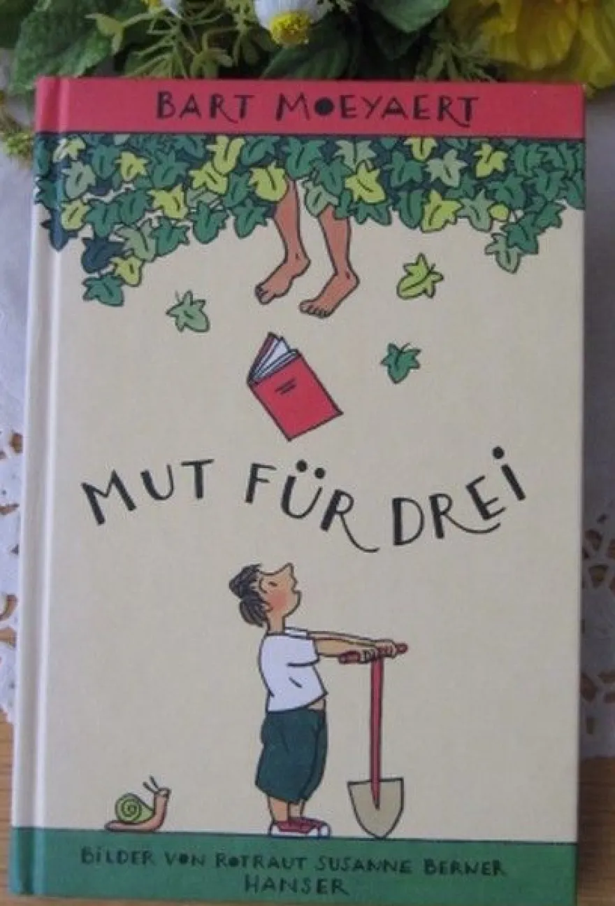 Mut für Drei - Bart Moeyaert