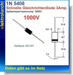 1N5408, Diode, 3Amp./ 1000V, DO-201, Gleichrichterdiode, 1N 5408, 10St