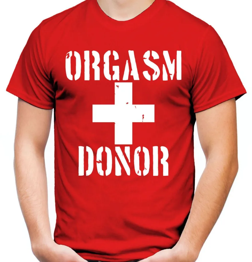 Orgasm Donor Männer T-Shirt | Spruch JGA Film Geschenk American Pie Stifler