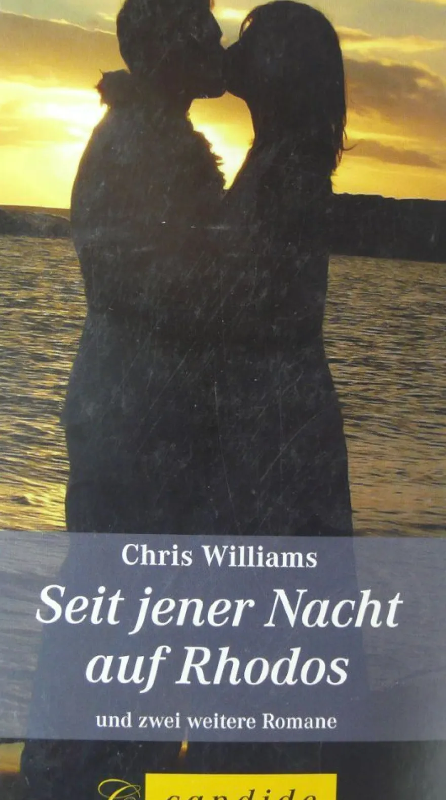 3 Roman, Seit jener Nacht auf Rhodos und zwei weitere Romane