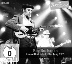 Roy Buchanan: Roy Buchanan - Live At Rockpalast: Hamburg 1985