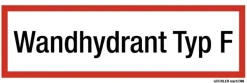 Schild Zusatzschild Wandhydrant Typ F Folie selbstklebend