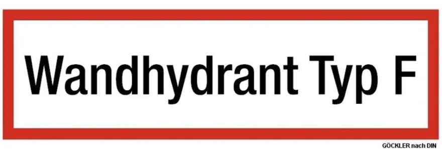 Schild Zusatzschild Wandhydrant Typ F Folie selbstklebend