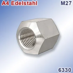 Sechskantmutter M27 1,5xd DIN 6330 A4 Edelstahl | Hexagon Nuts | Stainless Steel 316
