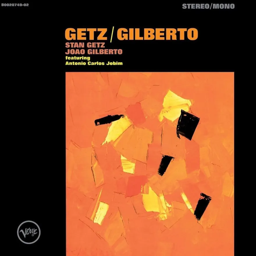Stan Getz & João Gilberto: Getz / Gilberto (50th Anniversary Deluxe Edition) - Verve