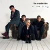 The Cranberries: The Cranberries: No Need To Argue (30th Anniv