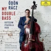 Various: Various: Ödön Racz - My Double Bass - - (CD / #)