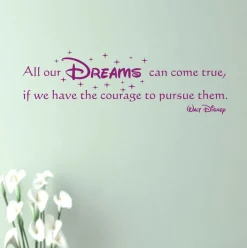 Wandtattoo Walt Disney - All our DREAMS can come true, if we.... 110x33cm Z176a
