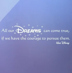 Wandtattoo Walt Disney - All our DREAMS can come true, if we.... 110x33cm Z176a
